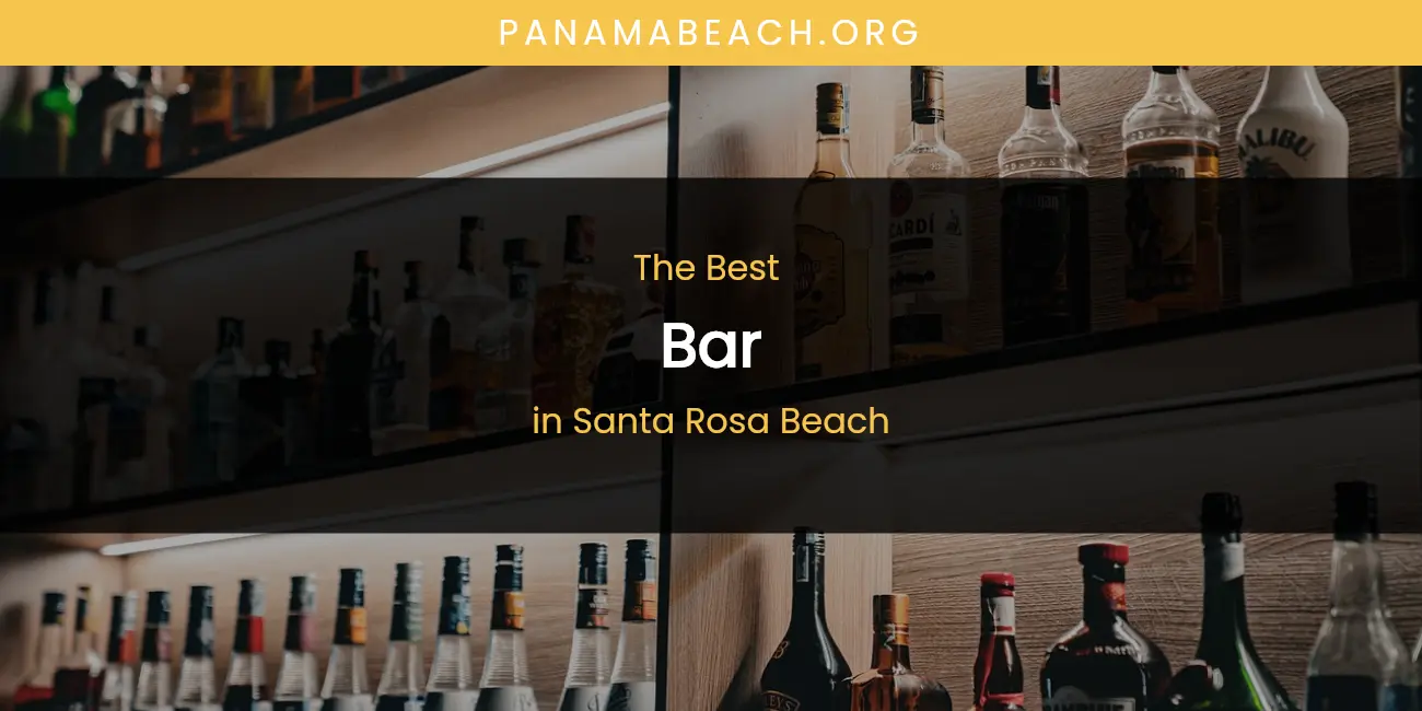 Santa Rosa Beach's Best Bar featured