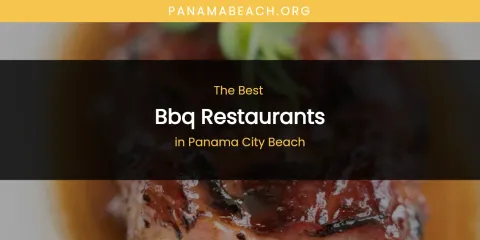 Panama City Beach's Best BBQ Restaurants