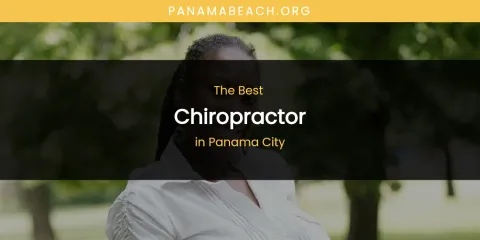 Panama City's Best Chiropractor