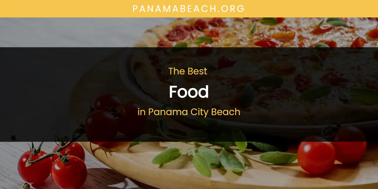 Panama City Beach's Best Food featured