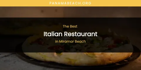 Miramar Beach's Best Italian Restaurant