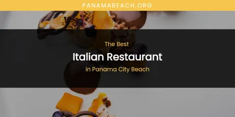 Panama City Beach's Best Italian Restaurant