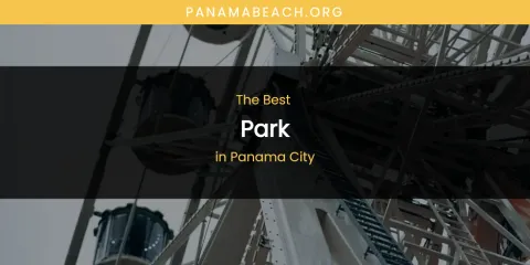 Panama City's Best Park