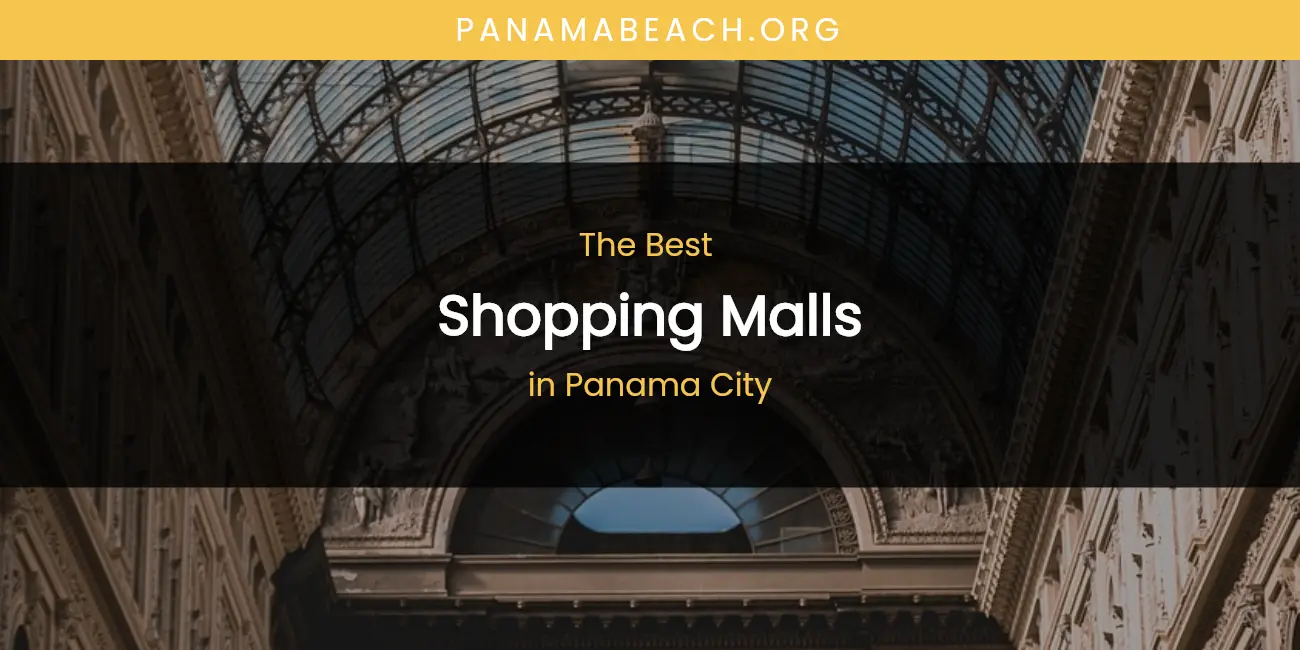 Panama City's Best Shopping Malls featured