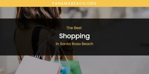 Santa Rosa Beach's Best Shopping